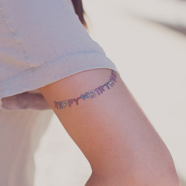 Temporary Tattoos: Happy Birthday!